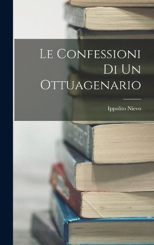 Cover image for Le Confessioni Di Un Ottuagenario