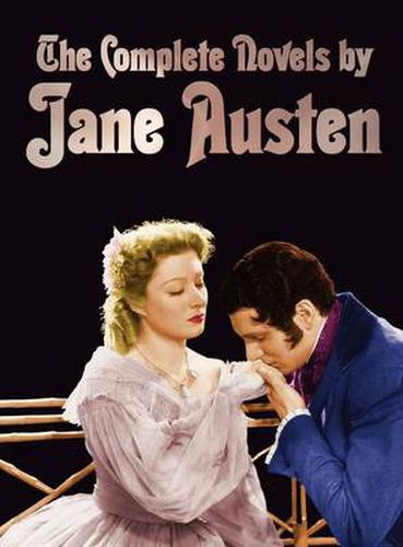 Cover image for The Complete Novels of Jane Austen (unabridged): Sense and Sensibility, Pride and Prejudice, Mansfield Park, Emma, Northanger Abbey, Persuasion, Love and Freindship, and Lady Susan