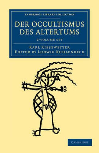 Cover image for Der Occultismus des Altertums 2 Volume Set