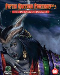 Cover image for Fifth Edition Fantasy #3: The Pillars of Pelagia