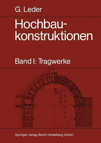 Cover image for Hochbaukonstruktionen: Band I: Tragwerke