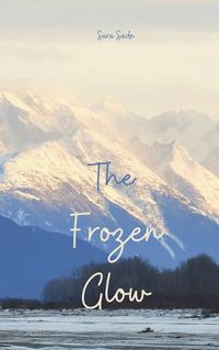 Cover image for The Frozen Glow