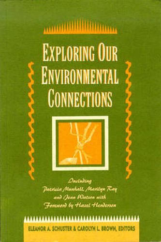 Cover image for Exploring Our Environmental Connections