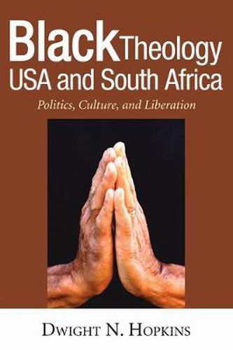 Cover image for Black Theology USA and South Africa: Politics, Culture, and Liberation