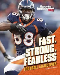 Cover image for Fast, Strong, Fearless: Football Adjectives