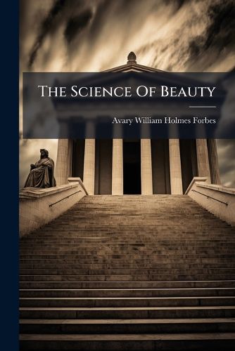 Cover image for The Science Of Beauty