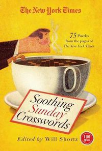 Cover image for New York Times Soothing Sunday Crosswords