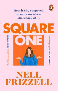 Cover image for Square One: A brilliantly bold and sharply funny debut for 2022 from the author of The Panic Years