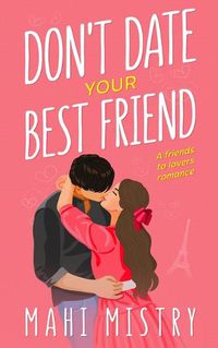Cover image for Don't Date Your Best Friend