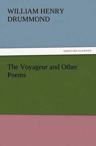 Cover image for The Voyageur and Other Poems