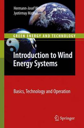 Cover image for Introduction to Wind Energy Systems: Basics, Technology and Operation