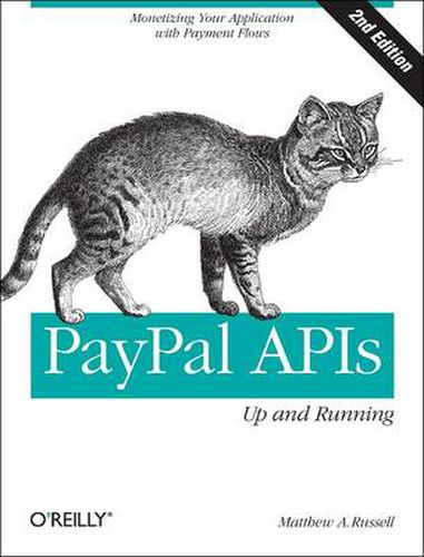 Cover image for PayPal APIs - Up and Running 2e