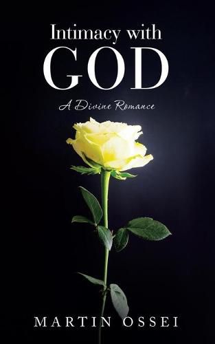 Cover image for Intimacy with God: A Divine Romance
