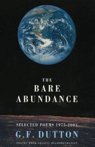 Cover image for The Bare Abundance: Selected Poems 1975-2001