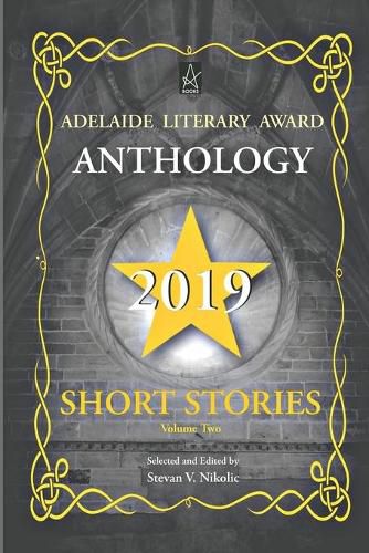 Cover image for Adelaide Literary Award Anthology 2019: Short Stories, Volume Two