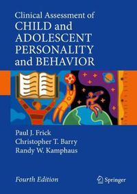 Cover image for Clinical Assessment of Child and Adolescent Personality and Behavior