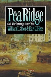 Cover image for Pea Ridge: Civil War Campaign in the West