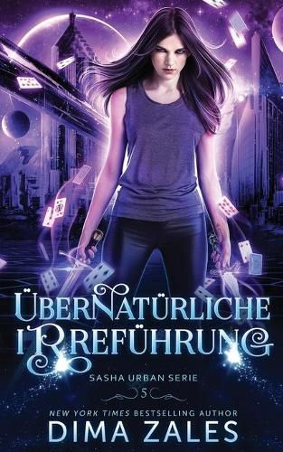 Cover image for UEbernaturliche Irrefuhrung (Sasha Urban Serie 5)