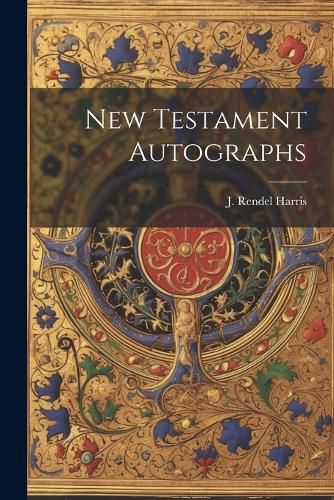 New Testament Autographs