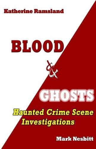 Cover image for Blood & Ghosts: Paranormal Forensics Investigators