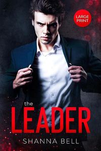 Cover image for The Leader: Large Print Edition