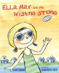 Cover image for Ella May and the Wishing Stone
