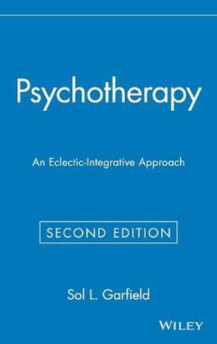 Cover image for Psychotherapy: An Eclectic-Integrative Approach