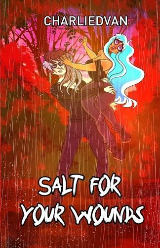 Cover image for Salt for Your Wounds