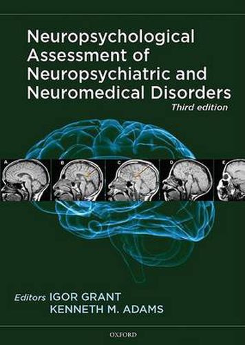 Cover image for Neuropsychological Assessment of Neuropsychiatric and Neuromedical Disorders