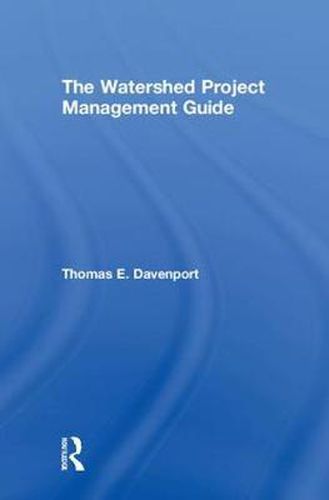 Cover image for The Watershed Project Management Guide