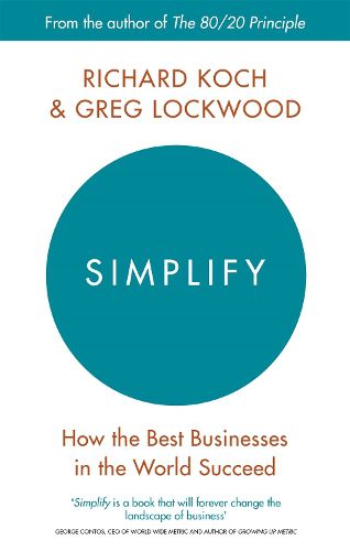 Cover image for Simplify: How the Best Businesses in the World Succeed