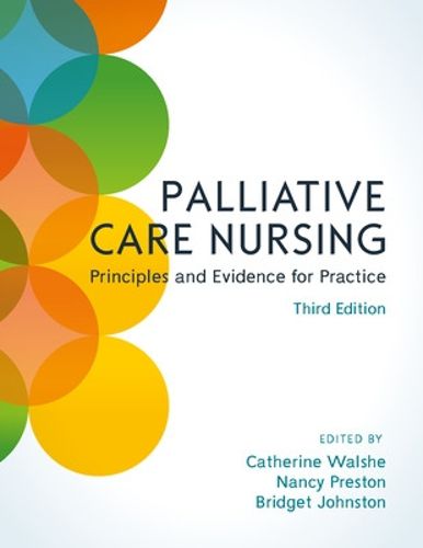 Cover image for Palliative Care Nursing: Principles and Evidence for Practice