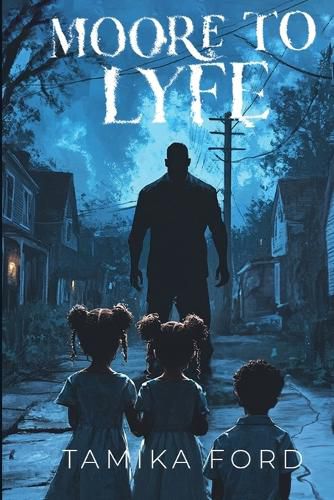 Cover image for Moore to Lyfe