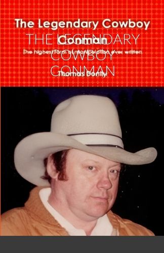 Cover image for The Legendary Cowboy Conman