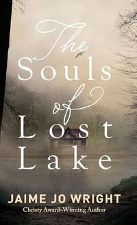 Cover image for Souls of Lost Lake