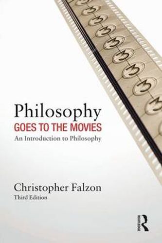 Cover image for Philosophy Goes to the Movies: An Introduction to Philosophy