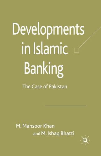 Cover image for Developments in Islamic Banking: The Case of Pakistan