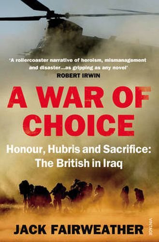 A War of Choice: The British in Iraq