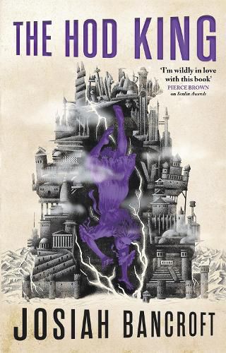 Cover image for The Hod King: Book Three of the Books of Babel