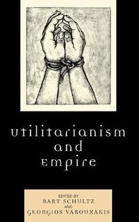 Cover image for Utilitarianism and Empire