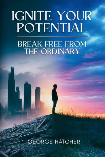 Cover image for Ignite Your Potential