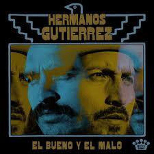 Cover image for El Bueno Y El Malo - Hermanos Gutiérrez *** Indie Exclusive Brown & Black Splatter Vinyl