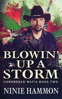 Cover image for Blowin' Up A Storm