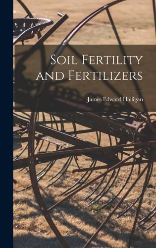 Cover image for Soil Fertility and Fertilizers