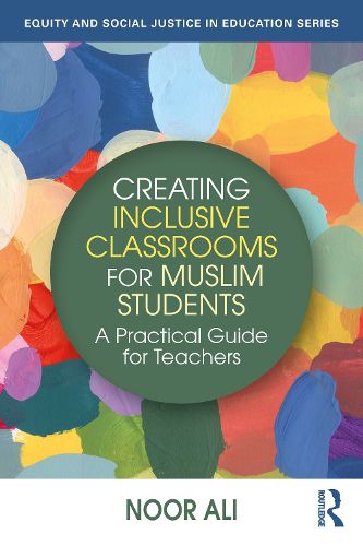 Cover image for Creating Inclusive Classrooms for Muslim Students