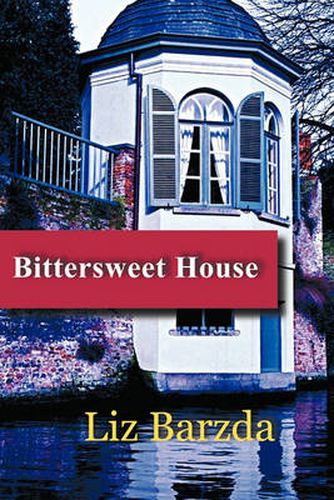 Cover image for Bittersweet House