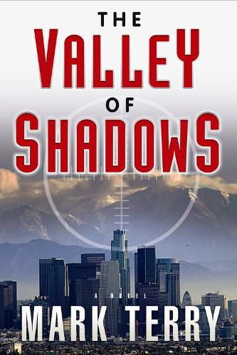 Cover image for The Valley of Shadows: A Derek Stillwater Thriller