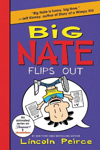 Cover image for Big Nate Flips Out