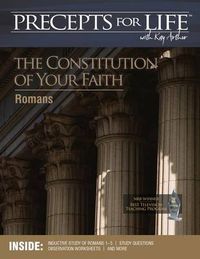 Cover image for Precepts for Life Study Companion: The Constitution of Your Faith (Romans)