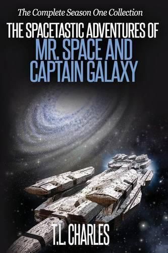 Cover image for The Spacetastic Adventures of Mr. Space and Captain Galaxy: The Complete Season One Collection